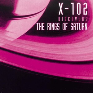 X-102 - Discovers the Rings of